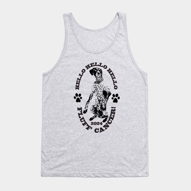 Wyatt The Gsp - Fluff Cancer! Tank Top by Anespen